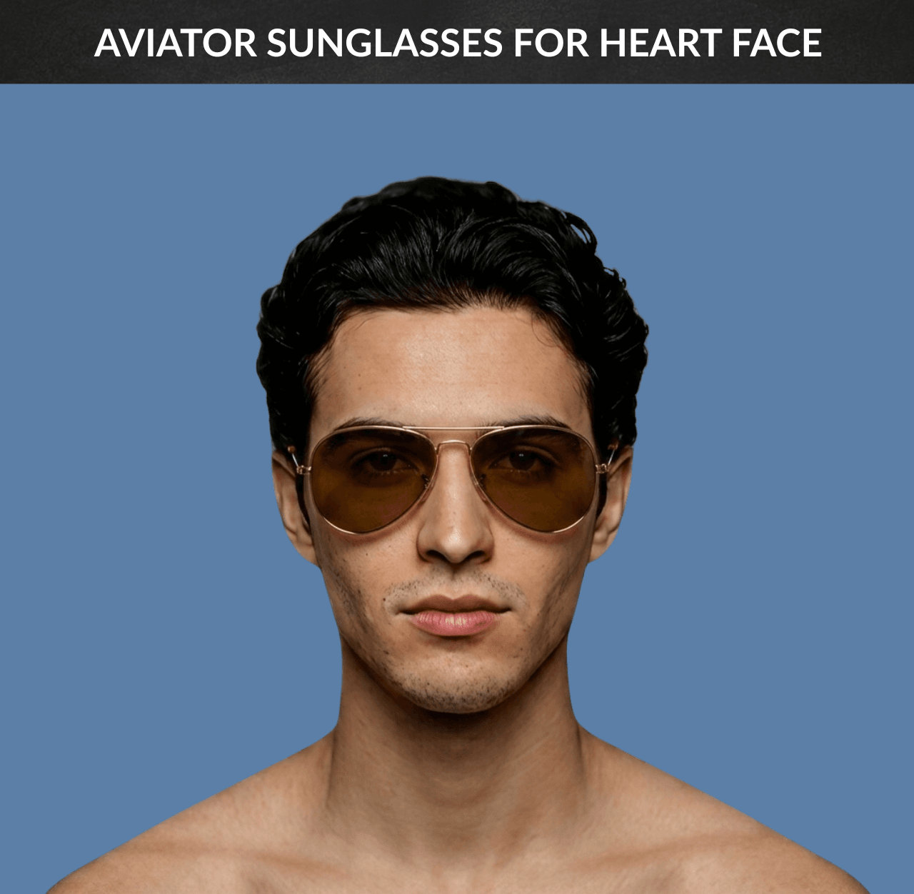 Best Sunglasses for Heart Face - Aviator Sunglasses