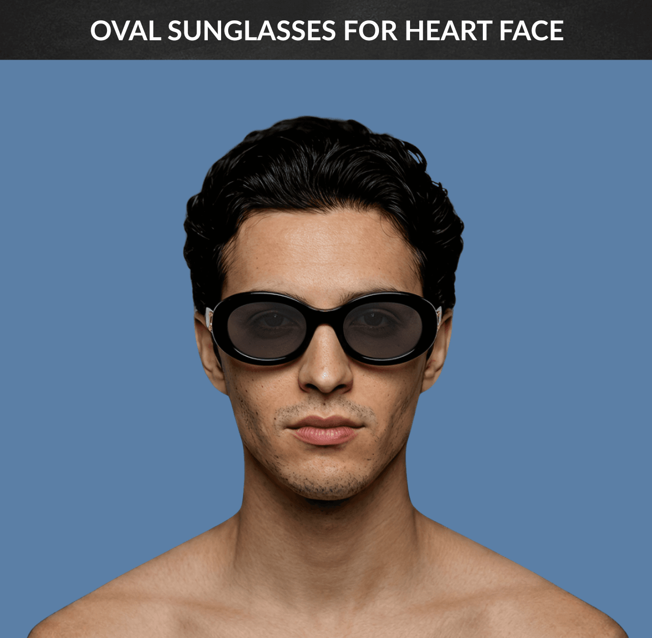 Best Sunglasses for Heart Face - Oval Sunglasses