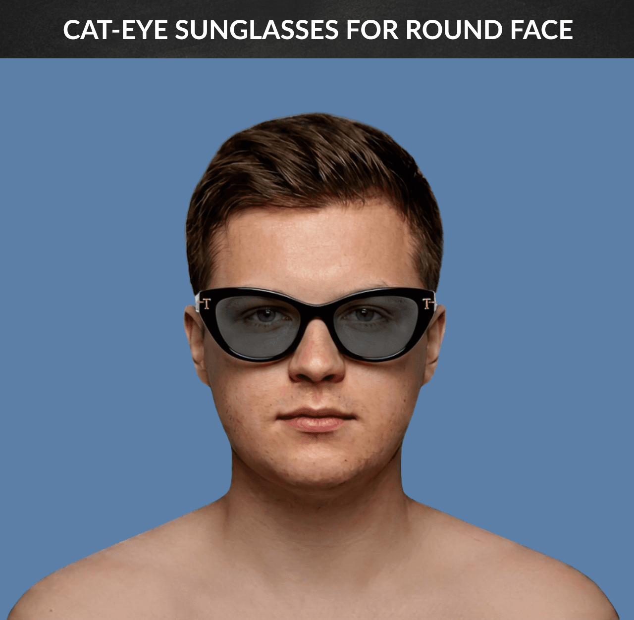 Best Sunglasses for Round Face - Cat-eye Sunglasses